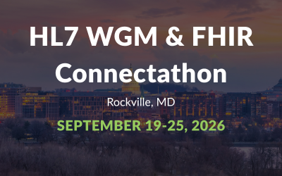 HL7 WGM & FHIR Connectathon 2026