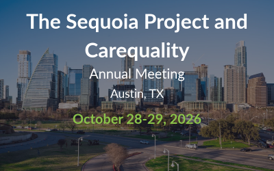 The Sequoia Project and Carequality Annual Meeting